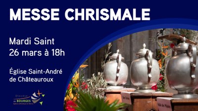 Messe chrismale - Mardi Saint 26/03/2024