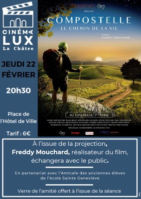 Jeudi 22 février 2024 - Compostelle, Le chemin de la Vie - au Ciné Lux La Châtre